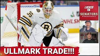 Ottawa Senators Acquire Reigning Vezina Trophy Winner Linus Ullmark From The Boston Bruins