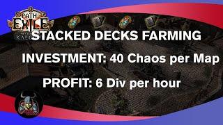 [POE 3.25] Stacked Deck Farming | 6div per hour | Cheap and Easy Strategy