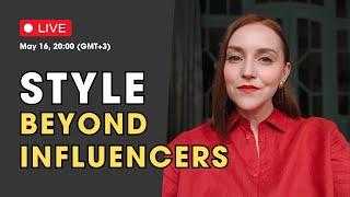 Style Beyond Influencers: How to Reclaim Your Personal Style