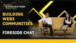 Building Web3 Communities | Binance Blockchain Week | Paris 2022