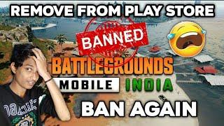 BGMI BANNED AGAIN -GHATAK REPLY ! Play Store से हट गया | Reaction 