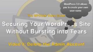 Secure Wordpress: Delete the Admin Account