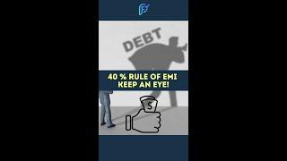 40 % rule of EMI - Keep A Watchful Eye On Your Debt! This Is How We Do It!! #debt #EMI #shorts