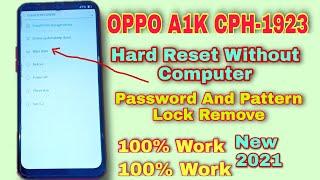 Oppo A1k cph 1923 Hard Reset/Remove Screen Lock Without Computer New Trick