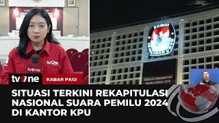 Proses Rekapitulasi Nasional Dilaksanakan Hari Ini | Kabar Pagi tvOne