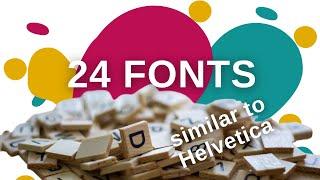 Helvetica Font - 24 Fonts similar to Helvetica
