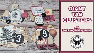 Giant Tab Clusters - Elevate your next journal idea #junkjournal #scrapbooking