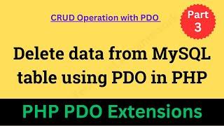 Delete data from MySQL table using PDO in PHP || Delete data from MySQL table using PDO