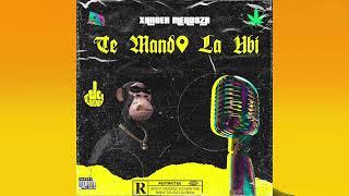 Xander Mendoza - Te Mando La Ubi (Official Audio)