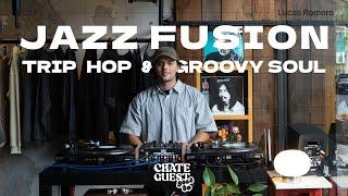 Jazz Fusion, Trip Hop & Groovy Soul vinyl mix - Lucas Romero