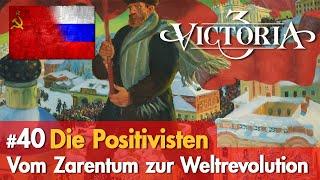 #40: Die Positivisten  Let's Play Victoria 3  Vom Zarentum zur Weltrevolution