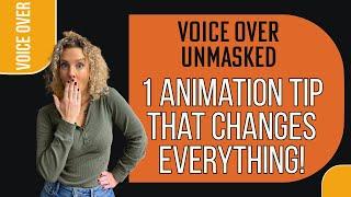 VOICE OVER ANIMATION TIP (TO HELP YOUR VOICEOVER AUDITION & PERFORMANCE STAND OUT)