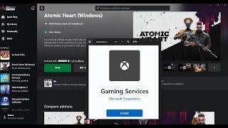 Fix Launching Atomic Heart Opens Gaming Services On Microsoft Store In Windows 10/11 PC