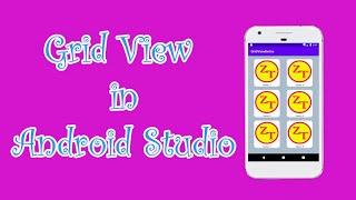 Grid Layout in Android Studio | Android X |Zayan Technologies