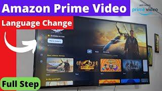 How To Change Default Language In Amazon Prime Video | Language Setting | Full Step Explained | 2022