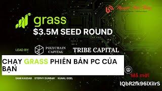 CHẠY GRASS NODE PHIÊN BẢN PC - MMO - Blog Nguyễn Nam Thắng