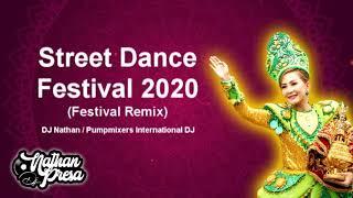 Street Dance Festival 2020 (Festival Remix)