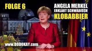 dodokay - Angela Merkel - Klopapier - Neujahrsansprache Nr. 6 schwäbisch