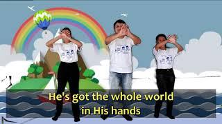 He's got the Whole World (Sunday School Song)
