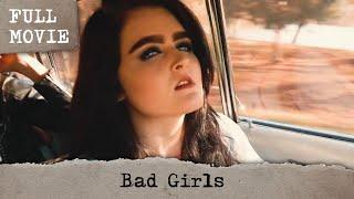 Bad Girls | English Full Movie | Adventure Crime Thriller