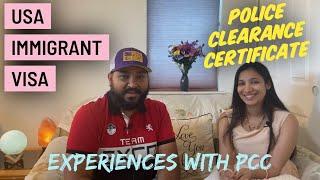 Police Clearance Certificate (PCC) | USA Immigrant Visa Interview