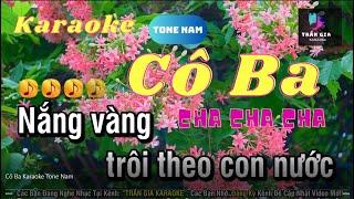 Cô Ba Karaoke Tone Nam Cha cha cha