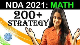 NDA 2021 MATH 200+ STRATEGY| How to Get 200+ in NDA Math? | NDA Exam Strategy | Neha