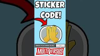 STICKER REDEEM CODE FOR MULTIVERSUS #multiversus #warnerbros #redeemcode