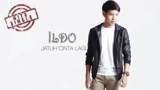 Ildo - Jatuh Cinta Lagi (Official Music Video)