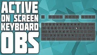 NEW 2021 How to Put On-Screen Keyboard + Mouse On OBS + STREAMLABS