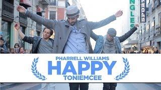 Pharrell Williams - HAPPY - Toniemcee