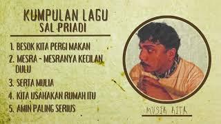 Playlist Lagu Sal Priadi | Kumpulan Lagu Sal Priadi