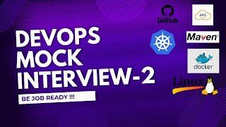  DevOps Mock Interview: Ace Your AWS, Kubernetes, Docker, Git & More! 