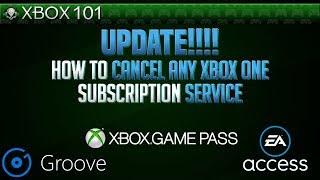 Update!!! - How To Cancel Any Type of Xbox One Subscription Service