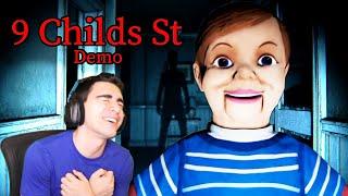 THIS PUPPET AND HIS FRIENDS ALMOST GAVE ME A HEART ATTACK! - 9 Childs St (Demo Ending)