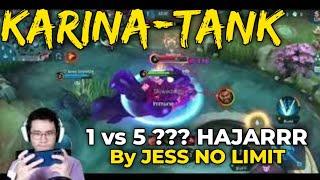 Karina Build Tank By Jess No Limit || Jess No Limit Epic Moments - Mobile Legends