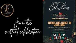 Virtual Christmas Gala | Faith Walk | Merry Christmas