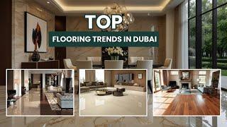 Top Flooring Trends To Follow in Dubai: Upgrade Your Home Today | RenovationX