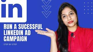 How to run a successful linkedin ad in 2020 | Linkedin Ads strategies for 2020 | Social Voyage