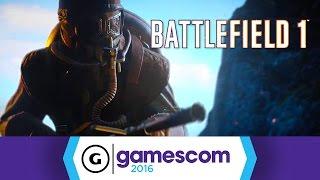 Battlefield 1 - Gamescom 2016 Trailer