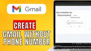 How To Create A Gmail Without Phone Number (2024) Quick Guide