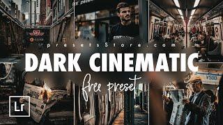 Dark Cinematic Look — Mobile Preset Lightroom DNG | Tutorial | Download Free | Film Preset