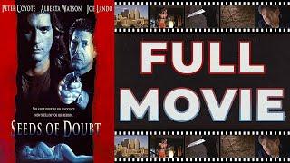 Seeds of Doubt (1998) Peter Coyote | Joe Lando - Crime Thriller HD