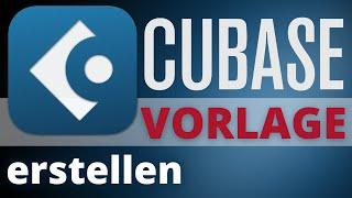 Cubase Vorlage erstellen | Voiceover Vorlage | Tutorial deutsch