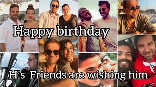 Friends and family members are wishing Engin Altan Düzyatan happy birthday  #neslisahduzyatan