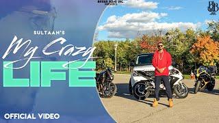 Sultaan - My Crazy Life ( Official Music Video ) DMG Records | 306 Savages