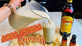 Agua Fresca de Kahlúa Súper Cremosita