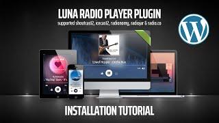 Luna Web Radio Player WordPress Plugin Installation Tutorial