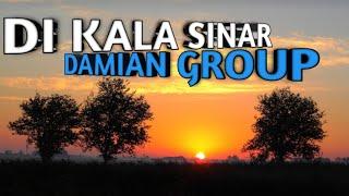 Di Kala Sinar-Lagu Rohani- Damian Group