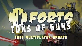 FORTS - Tons of Guns